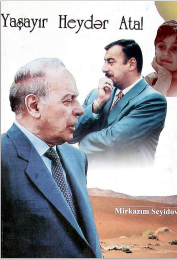 Yaşayır Heydər Ata!